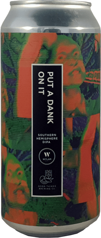 Wylam Put A Dank On It